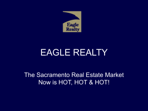 The Sacramento Real Estate Market Now is HOT, HOT & HOT!