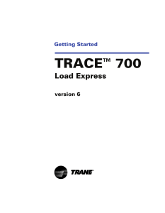 TRACE 700 Load Express - Getting Started