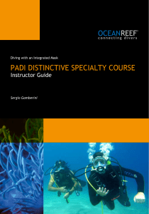 PADI Diving with an Integrated Mask Course. Instructor Guide