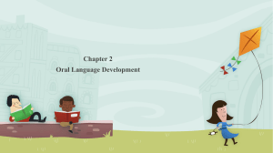 Chapter 2 Oral Language Development