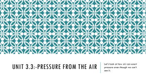 Unit 3 Pressure from the air (yr 9)