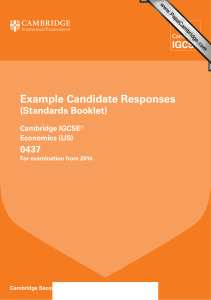 0437 Economics (US) Example Candidate Responses Booklet 2014