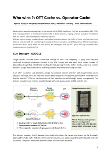 Netmanias.2013.04.11.Who wins - OTT Cache vs Operator Cache (1)