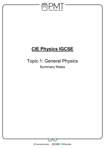 Summary Notes - Topic 1 CIE Physics IGCSE