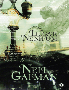 Lugar Nenhum - Neil Gaiman (1)