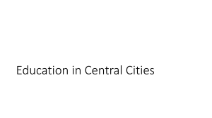 Education in Central Cities