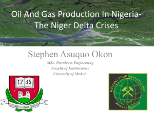 Oil And Gas Production In Nigeria- The Niger Delta Crises