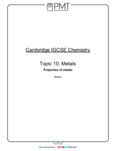 IGCSE Chemistry: Properties of Metals Notes