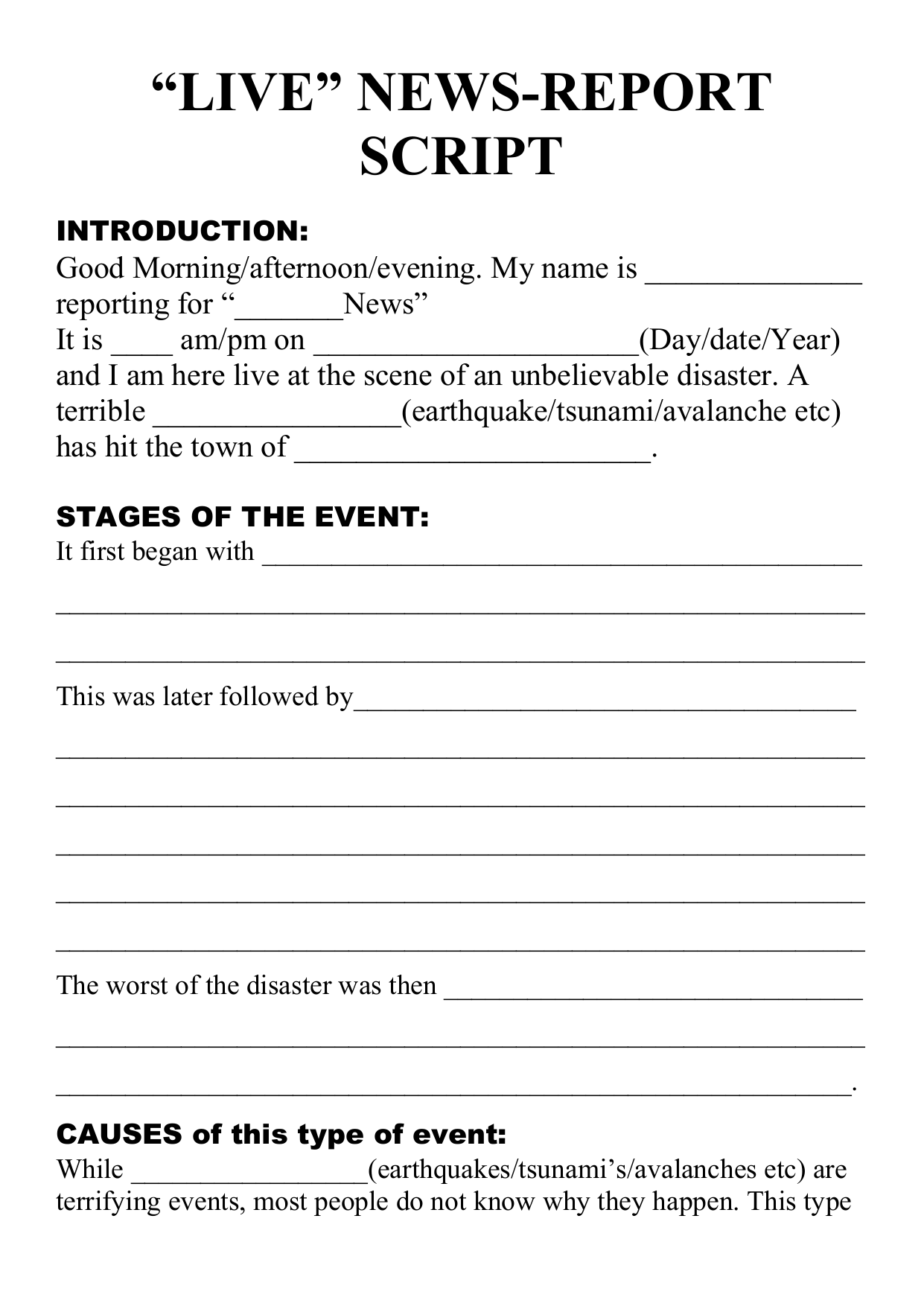 NATURAL DISASTER - Live newsreport script TEMPLATE