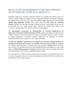 Regulatory requirements for approval of veterinary drugs