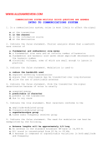 COMMUNICATIONS SYSTEM MULTIPLE CHIOCE QUESTIONS AND ANSWERS WWW.ALLEXAMREVIEW.COM 