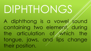 Diphthongs