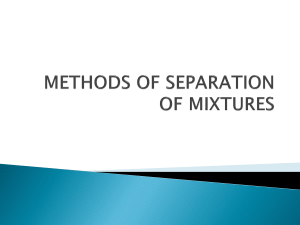 2. Methos of separation of mixtures