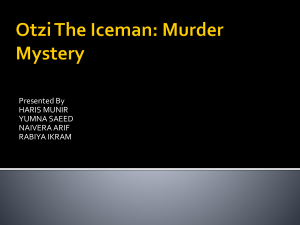 Otzi The Iceman : Murder Mystery