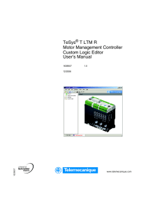 TeSys T LTM R Motor Management Controller Custom Logic Editor User s Manual