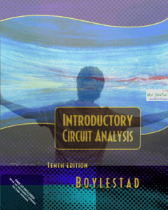 Introductory Circuit Analysis, Tenth Edition