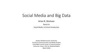 Social Media and Big Data
