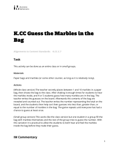 K.CC.C.7 Guess the Marbles in the Bag