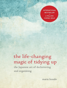 The Life-Changing Magic of Tidy - Kondo, Marie