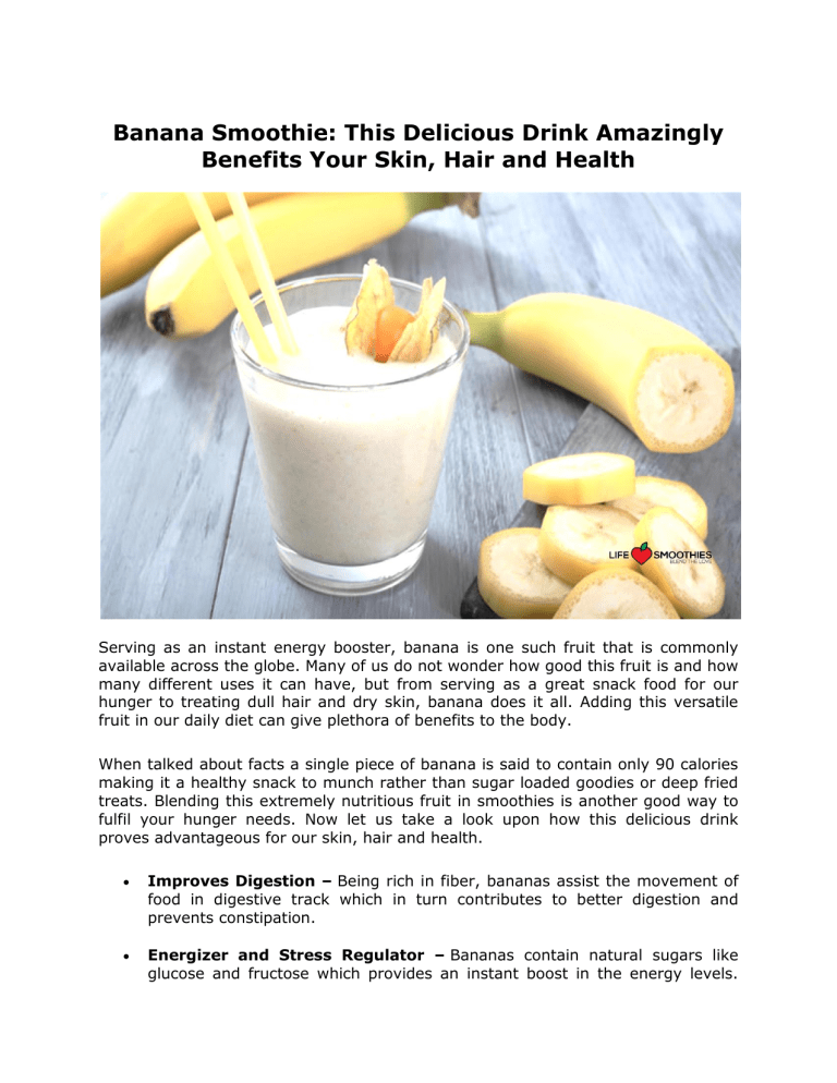 Banana Smoothie: This Delicious Drink Amazingly Benefits Your Skin, Hair  and Health