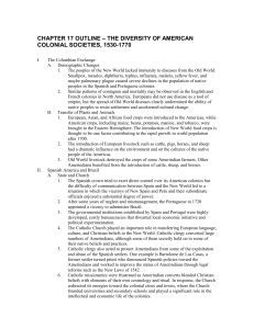 CHAPTER 17 OUTLINE  The Diversity of American Colonial Societies