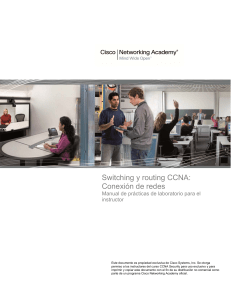 Switching y routing CCNA  Conexión de redes Manual de prácticas de laboratorio para el instructor