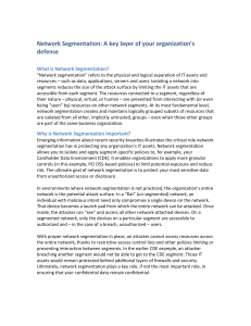 Network Segmentation - A Key Layer of Your Organization’s Defense