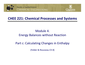 Energy Balances: Enthalpy Changes in Chemical Processes