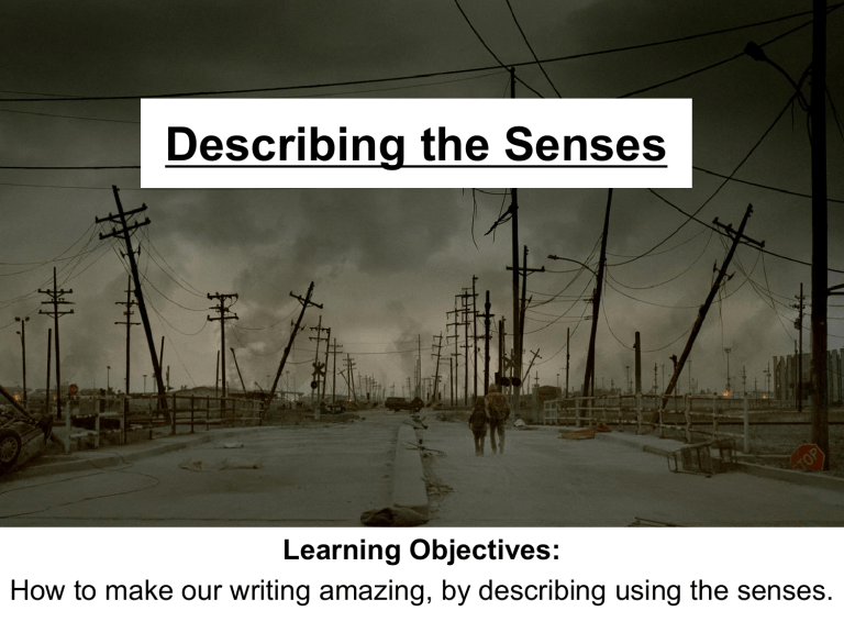 2nd-year-descriptive-writing-using-the-senses-2