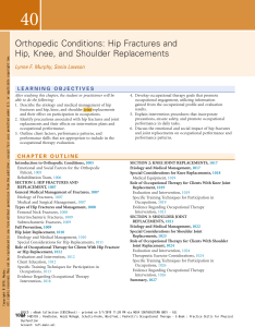 Orthopedic Conditions: Hip Fractures & Joint Replacements