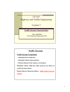 Traffic Stream Characteristics: Highway Engineering Lecture