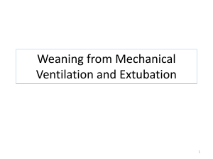 RT 30 Weaning from Mechanical Ventilation 2017
