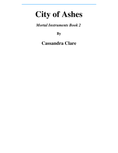 02-city-of-ashes the-mortal-instruments-book-2-by-cassandra-clare