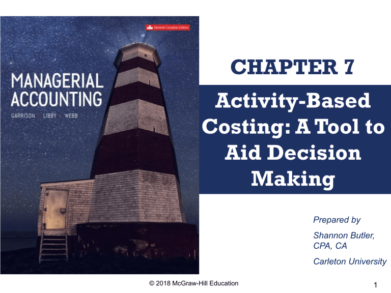 Activity Based Costing A Decision Making Tool Activity Based Costing A Decision Making Tool