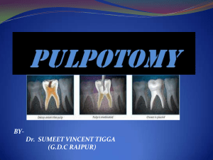 pulpotomyxxx2-110412030721-phpapp02