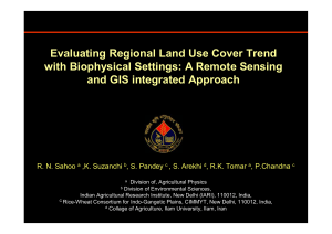 Evaluating Regional Land Use Cover Trend with Biophysical Settings: A Remote Sensing and GIS integrated Approach
