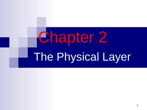 chapter2 the physical layer(2)