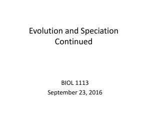 Evolution & Speciation (Continued)