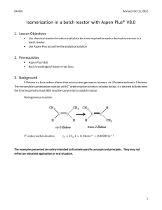 Aspen Plus Batch Reactor Isomerization Tutorial