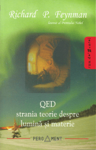 128432458-Richard-P-Feynman-QED-strania-teorie-despre-lumina-şi-materie-2007