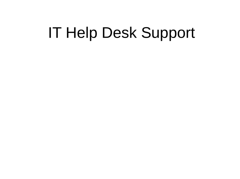 IT Help Desk Support