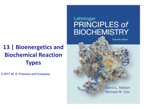 Bioenergetics and Biochemical Reaction-L7- 2019