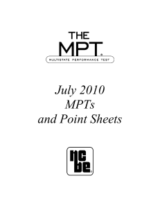 July 2010 MPTs and Point Sheets -- Multistate Performance Test For Bar Exam Released by NCBE