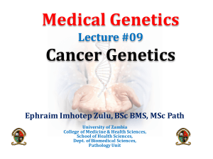 09 - Cancer Genetics