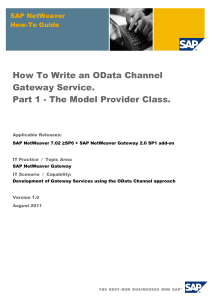 How To Write an OData Channel Gateway Service. Part 1 - The Model Provider Class