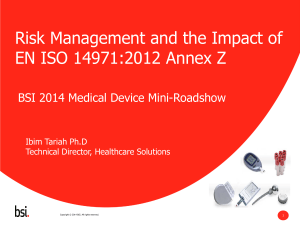 Risk Management in Medical Devices: EN ISO 14971:2012