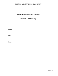 ROUTING AND SWITCHING CASE STUDY ROUTING