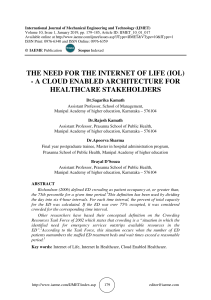 THE NEED FOR THE INTERNET OF LIFE (IOL) - A CLOUD ENABLED ARCHITECTURE FOR HEALTHCARE STAKEHOLDERS 