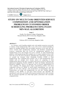 STUDY ON MULTI-TASK ORIENTED SERVICE COMPOSITION AND OPTIMIZATION PROBLEM OF CUSTOMER ORDER SCHEDULING PROBLEM USING FUZZY MIN-MAX ALGORITHM 