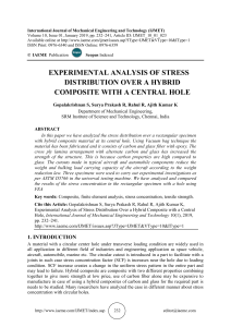 EXPERIMENTAL ANALYSIS OF STRESS DISTRIBUTION OVER A HYBRID COMPOSITE WITH A CENTRAL HOLE 
